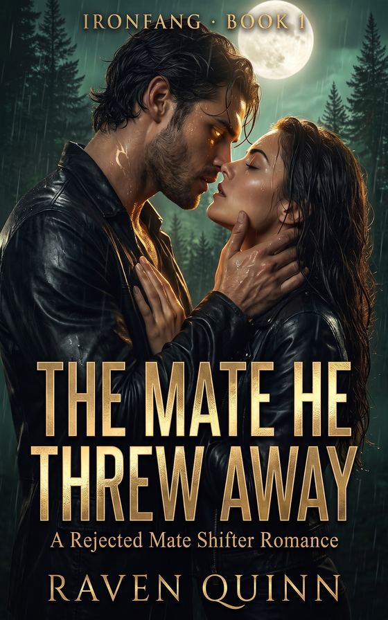 The Mate He Threw Away — A Rejected Mate Shifter Romance book cover